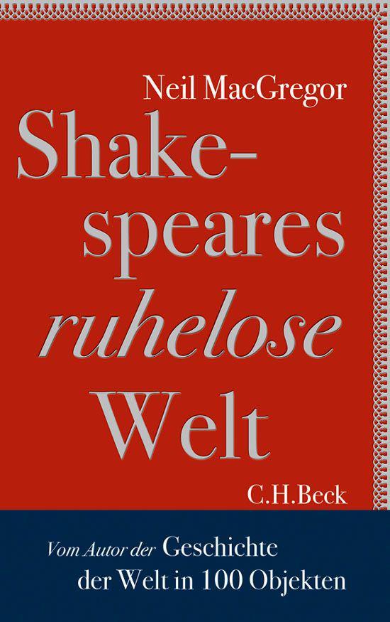 Shakespeares ruhelose Welt (German Edition)