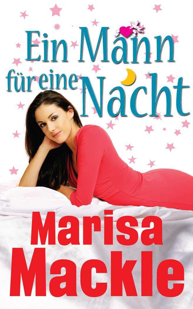 Ein Mann für eine Nacht (German Edition)