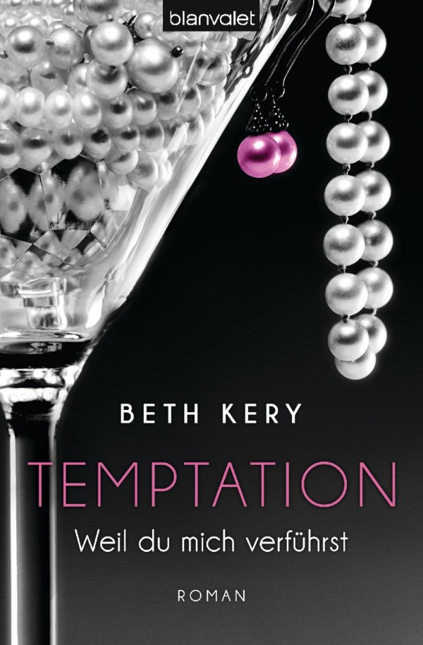 Temptation: Weil du mich verführst