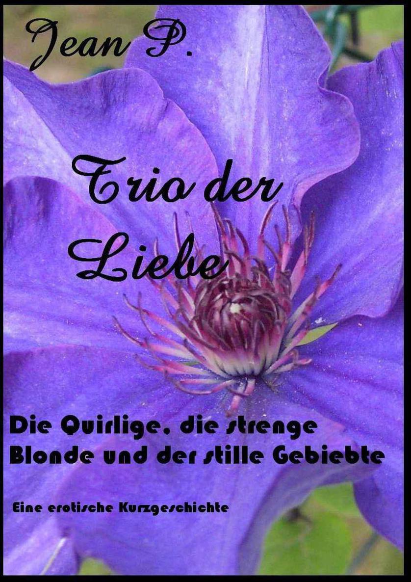 Trio der Liebe (German Edition)