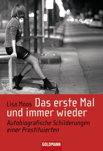 Das erste Mal und immer wieder
