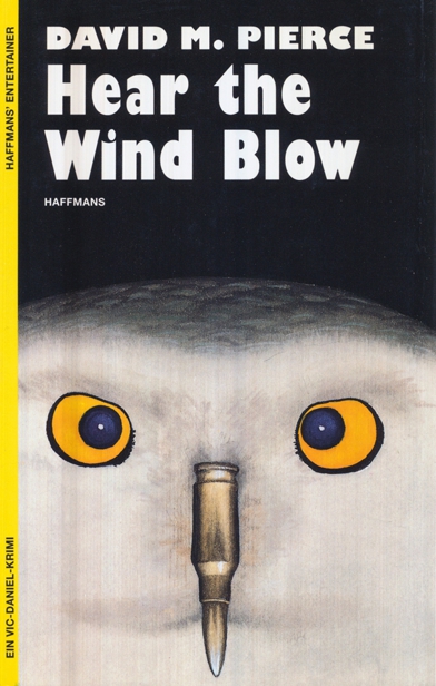 Vic Daniel 02 - Hear the Wind blow