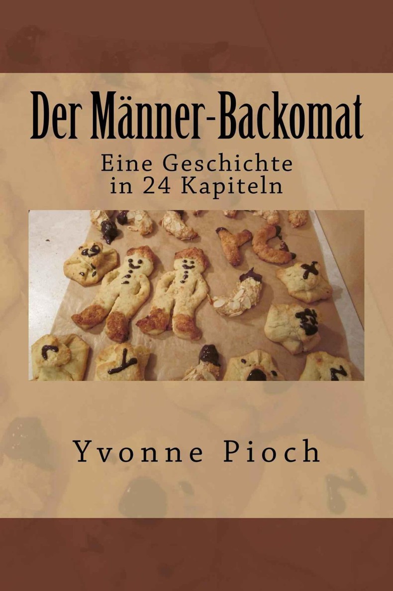Der Männer-Backomat
