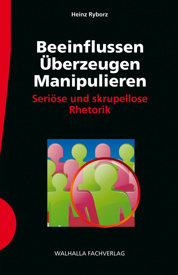 Beeinflussen Ueberzeugen Manipulieren