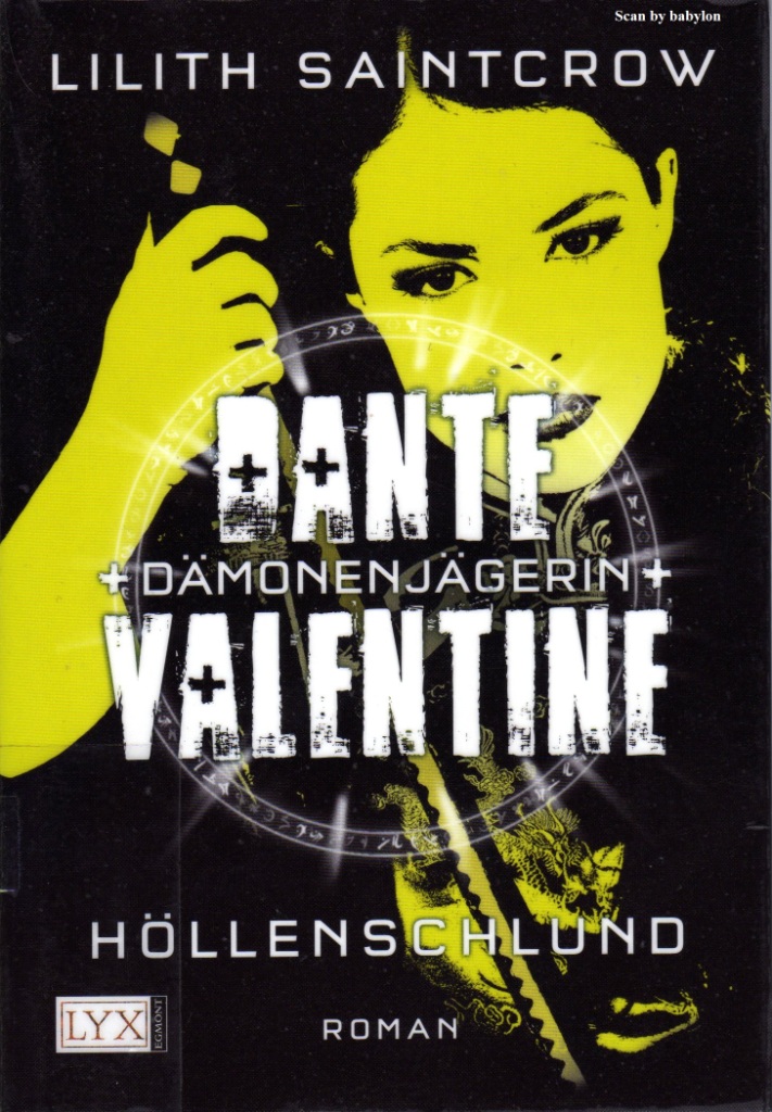 Dante Valentine 05 - Hoellenschlund