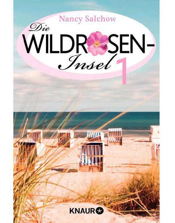 Zwei Worte bis zu Dir - Die Wildrosen-Insel 1: Ein Serienroman (German Edition)