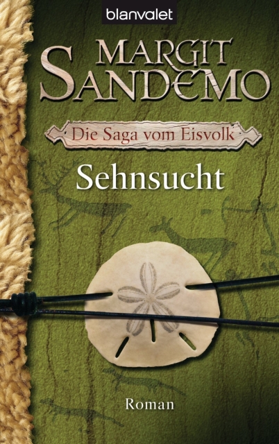 Die Saga vom Eisvolk 04 - Sehnsucht