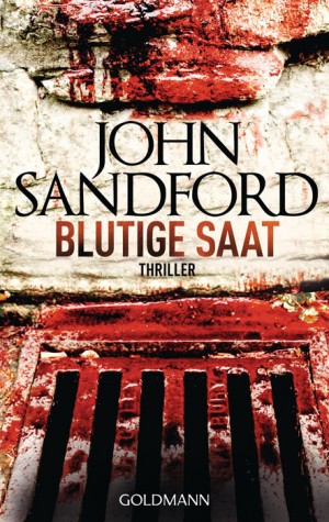 Virgil Flowers - 04 - Blutige Saat
