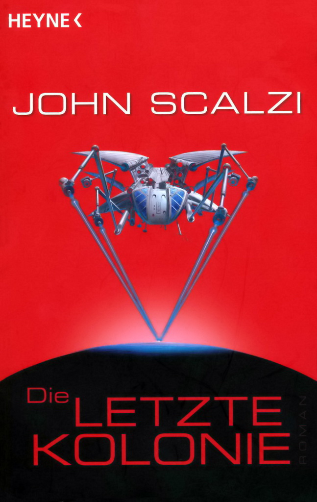 Die letzte Kolonie