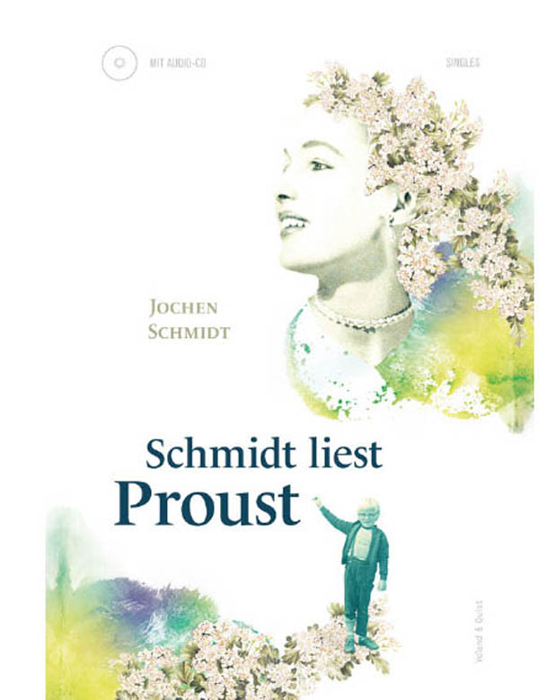 Schmidt Liest Proust