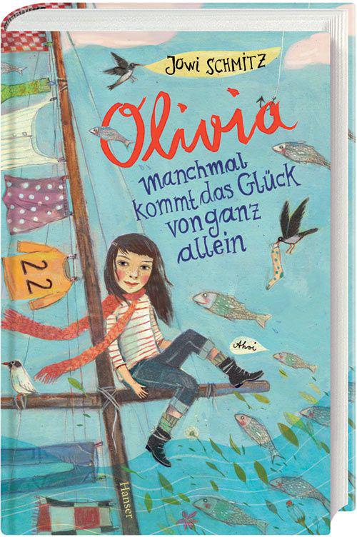 Olivia: Manchmal kommt das Glück von ganz allein (German Edition)