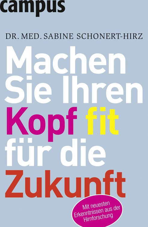 Machen Sie Ihren Kopf fit für die Zukunft