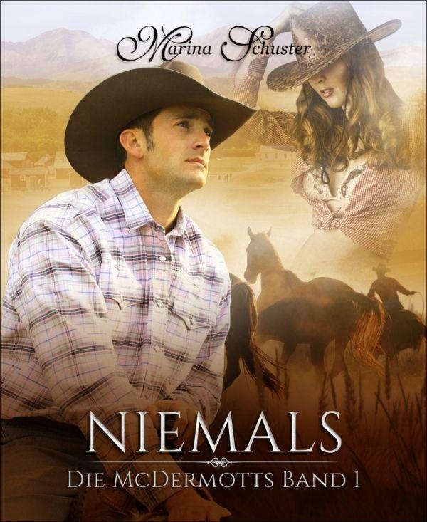 Niemals - Die McDermotts Band 1