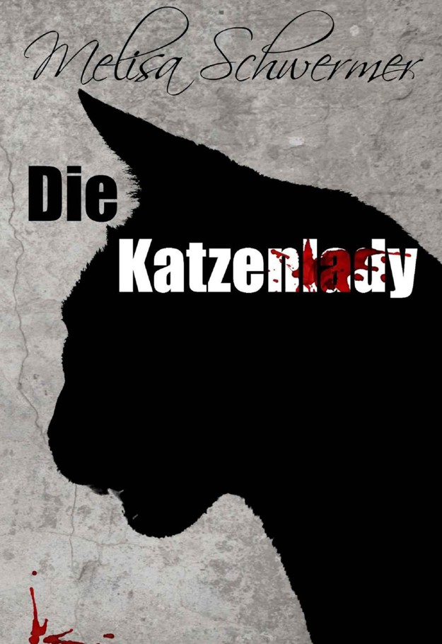 Die Katzenlady (German Edition)