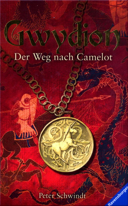 Gwydion 01 - Der Weg nach Camelot