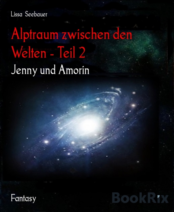 Alptraum zwischen den Welten - Teil 2
