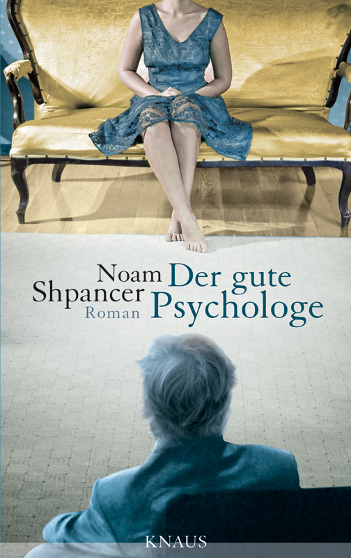 Der gute Psychologe - Shpancer, N: Der gute Psychologe - The good Psychologist