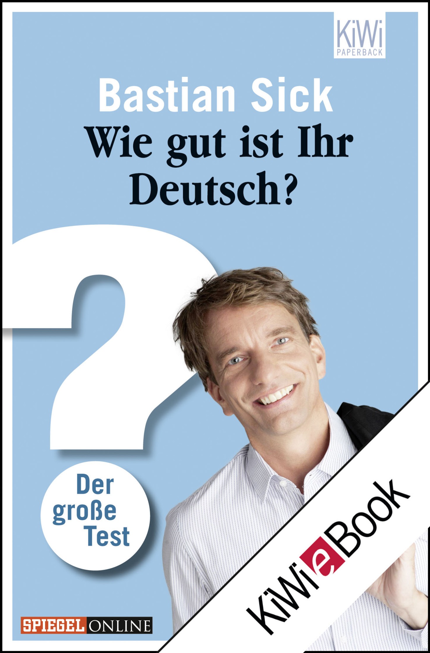 Wie gut ist Ihr Deutsch?