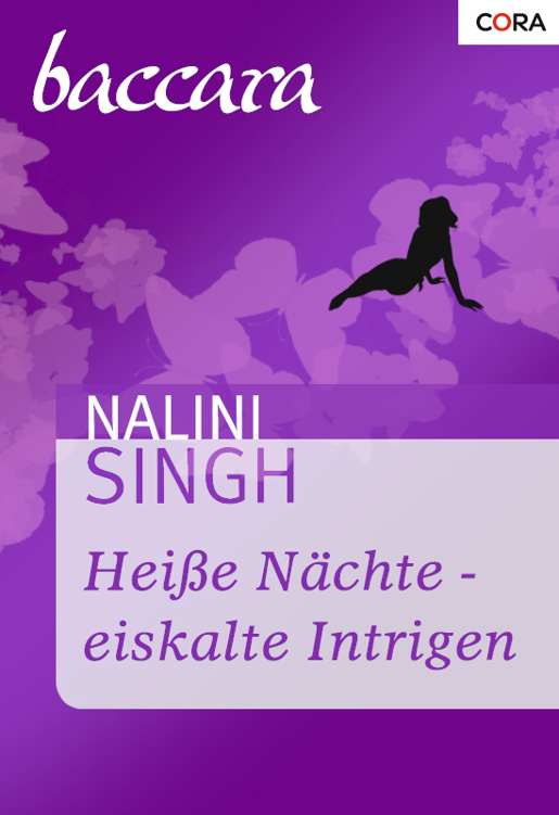 Heiße Nächte - eiskalte Intrigen