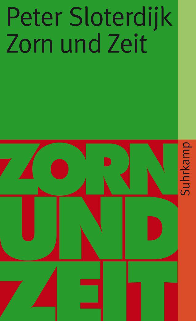 Zorn und Zeit: Politisch-psychologischer Versuch (suhrkamp taschenbuch) (German Edition)