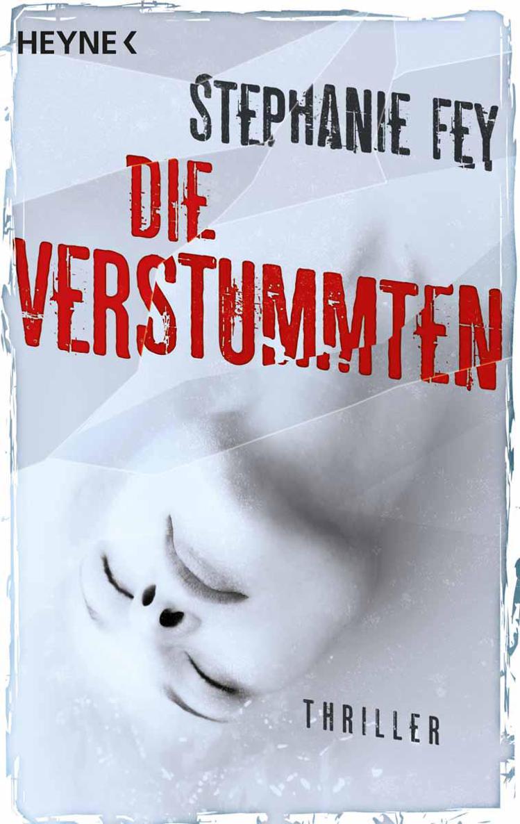 Die Verstummten: Thriller (German Edition)
