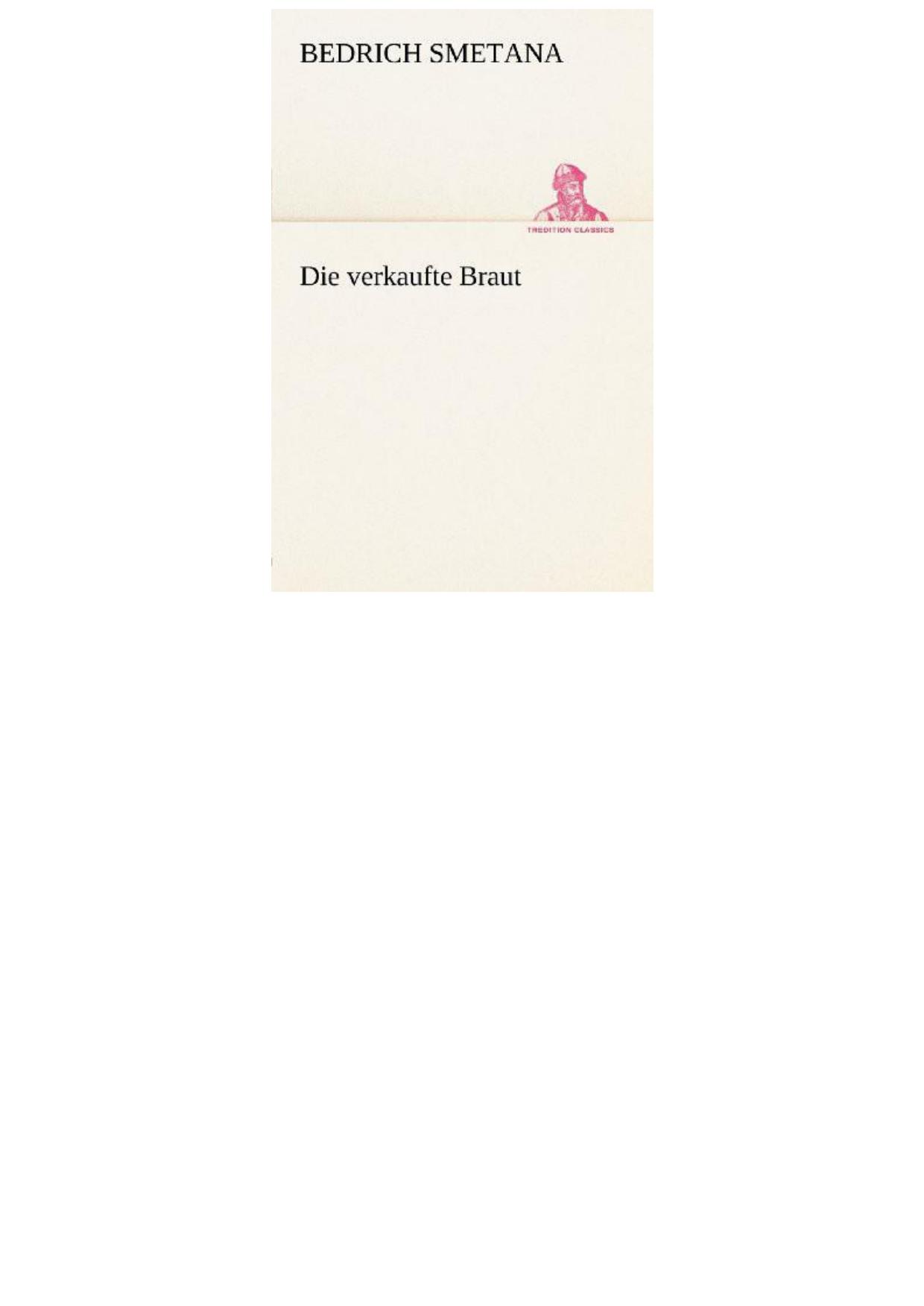 Die Verkaufte Braut