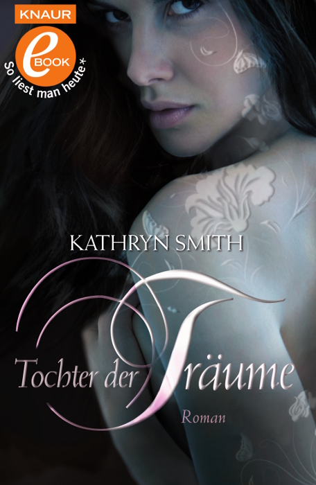 Tochter der Träume / Roman