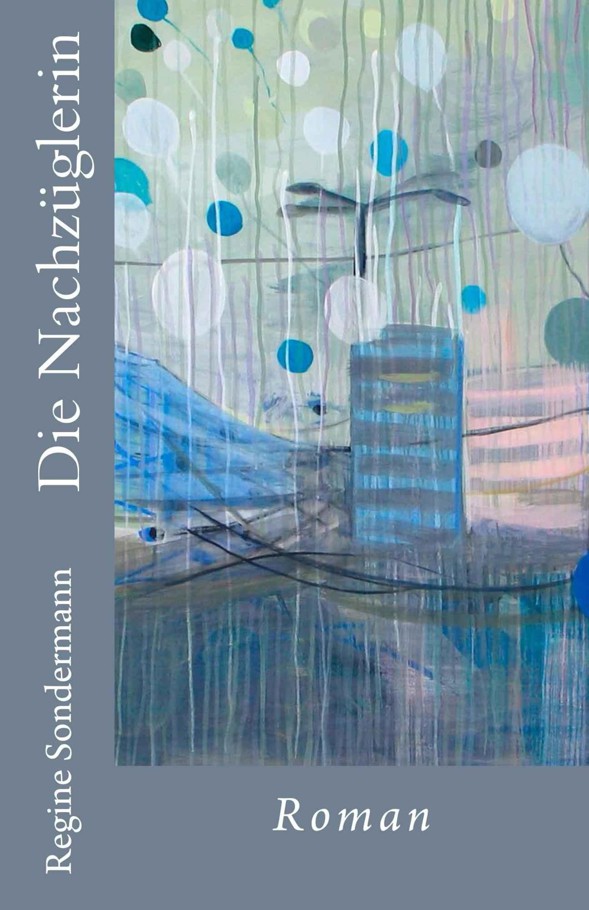 Die Nachzüglerin (German Edition)