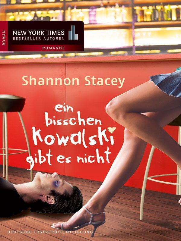 Ein bisschen Kowalski gibt es nicht (German Edition)