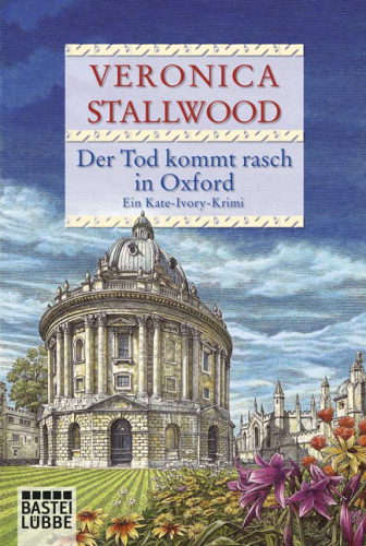 Kate Ivory - 11 - Der Tod kommt rasch in Oxford