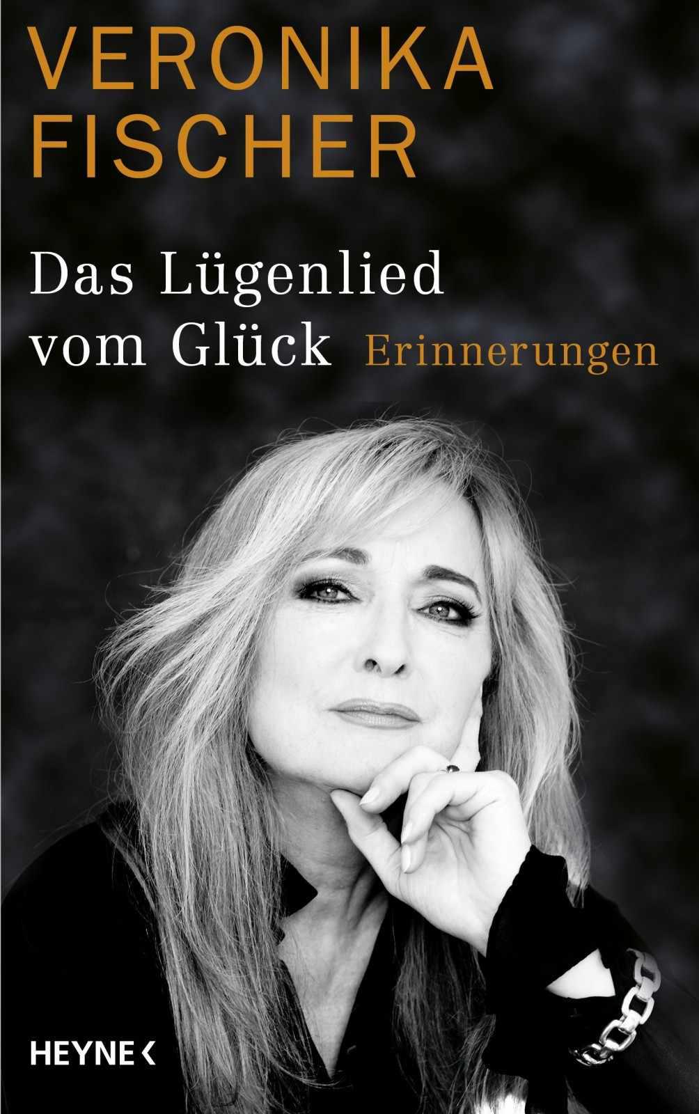 Das Lügenlied vom Glück: Erinnerungen (German Edition)