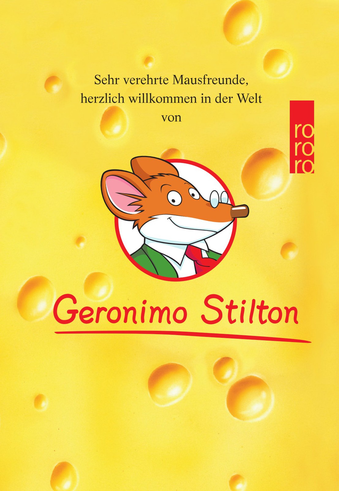 Mein Name ist Stilton, Geronimo Stilton