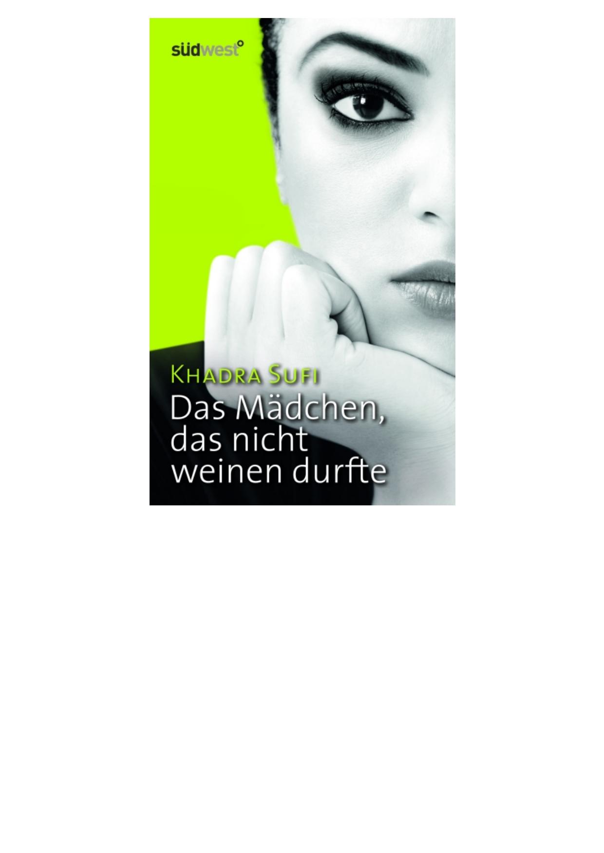 Das Mädchen, das nicht weinen durfte