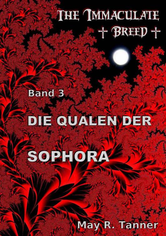 Die Qualen der Sophora
