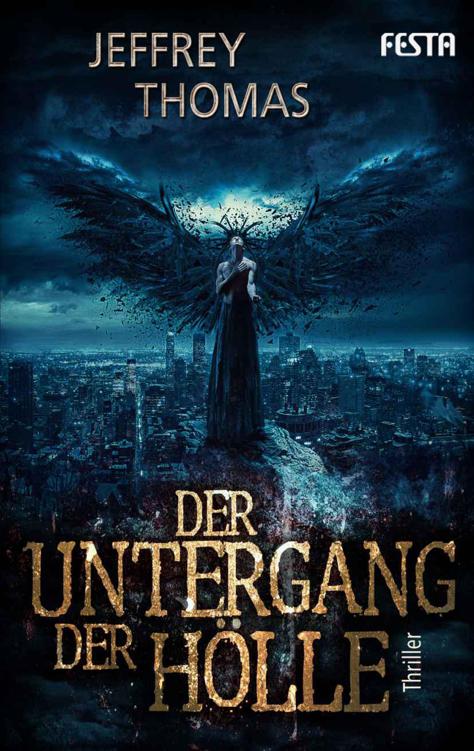 Der Untergang der Hölle (German Edition)