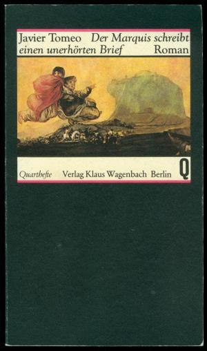 Der Marquis schreibt einen unerhörten Brief