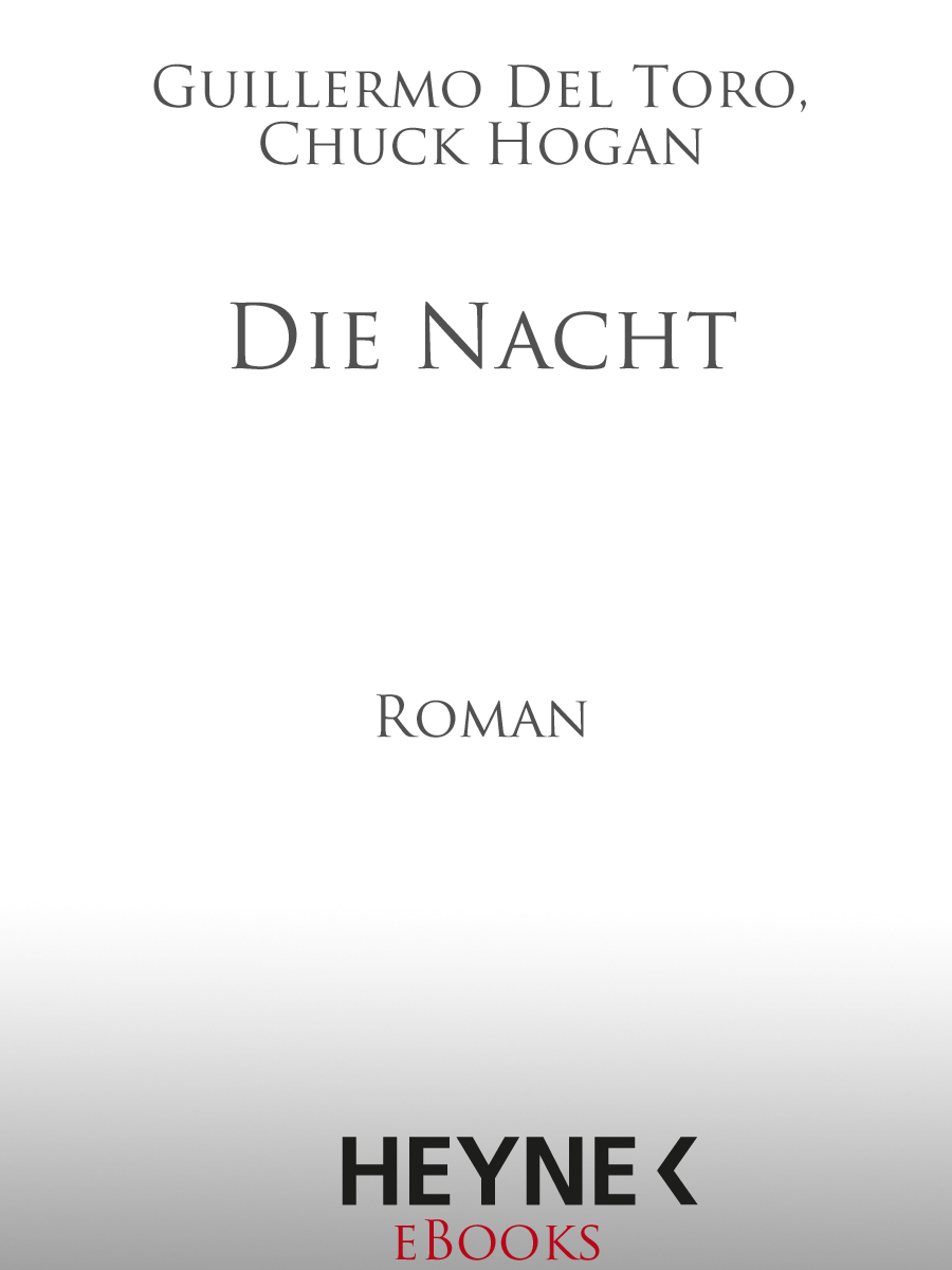 Die Nacht - Del Toro, G: Nacht - Night Eternal (Bd. 3 The Strain Tril.)