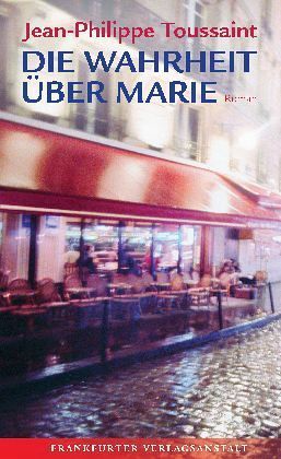 Die Wahrheit über Marie - Roman