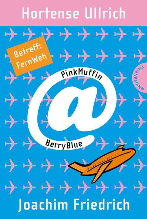 PinkMuffin@BerryBlue. Betreff: FernWeh (German Edition)