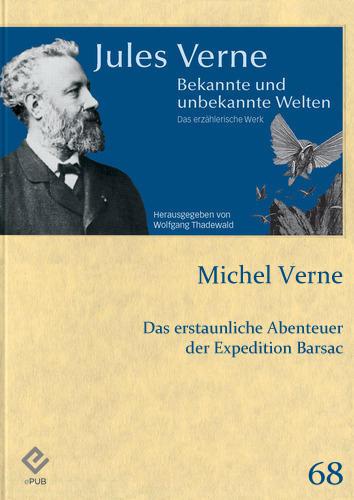 Das erstaunliche Abenteuer der Expedition Barsac