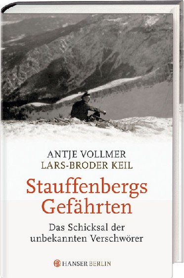 Stauffenbergs Gefaehrten