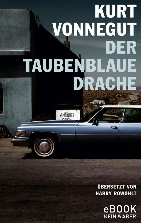 Der taubenblaue Drache / eBook (German Edition)