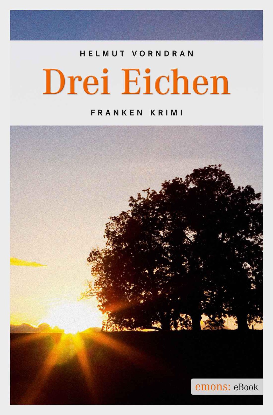 Drei Eichen (German Edition)