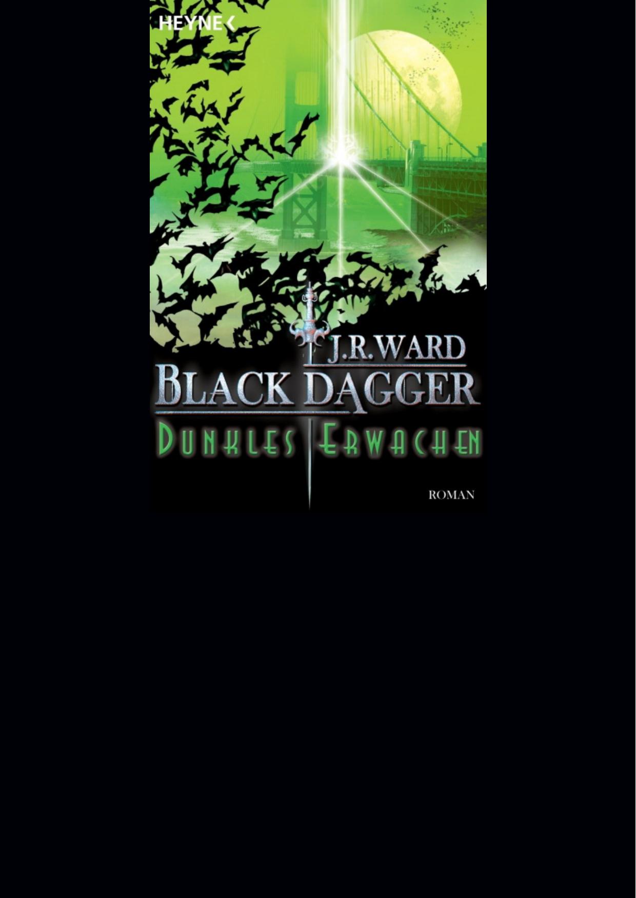 Black Dagger 06 - Dunkles Erwachen