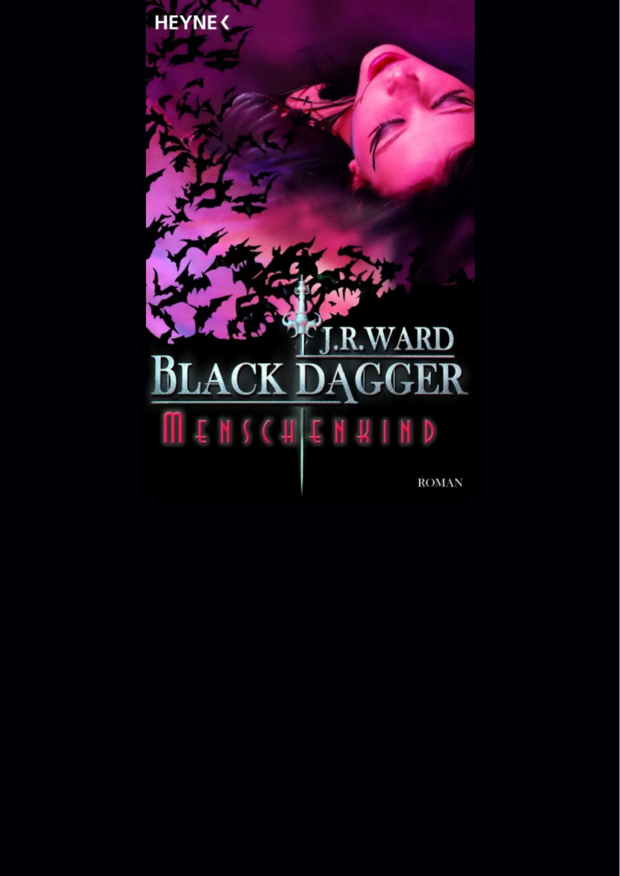 Black Dagger 07 - Menschenkind
