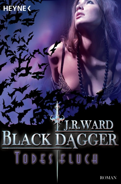 Black Dagger 10 - Todesfluch