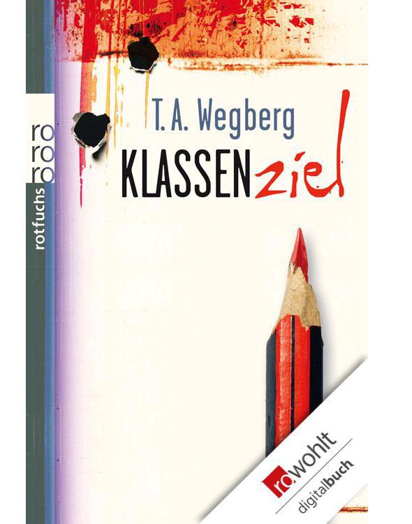 Klassenziel (German Edition)