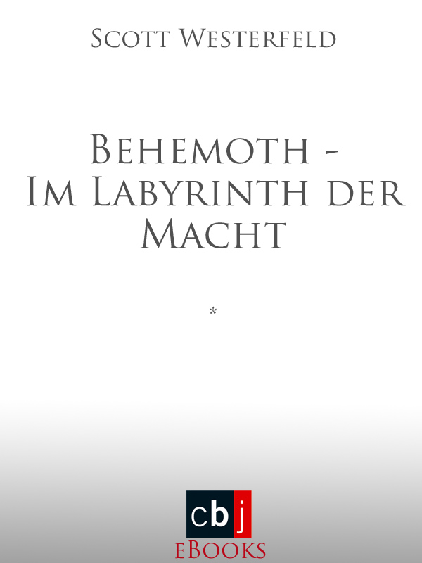 Behemoth - Im Labyrinth der Macht
