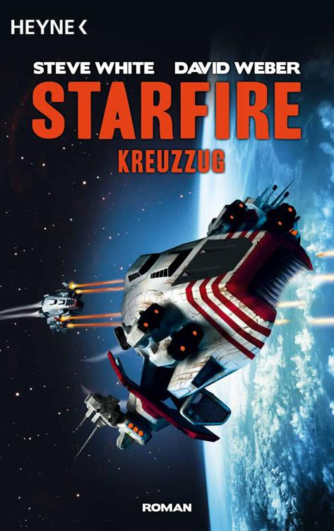 Starfire - Kreuzzug: Starfire 2 (German Edition)