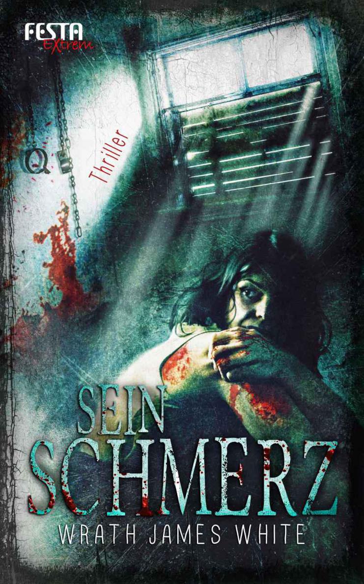 Sein Schmerz - Extrem (German Edition)